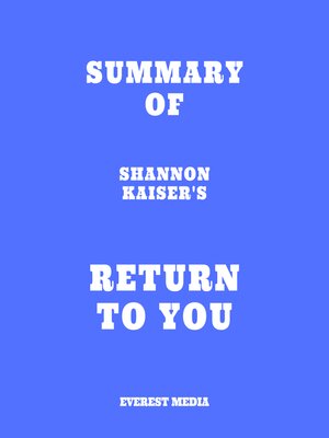 cover image of Summary of Shannon Kaiser's Return to You